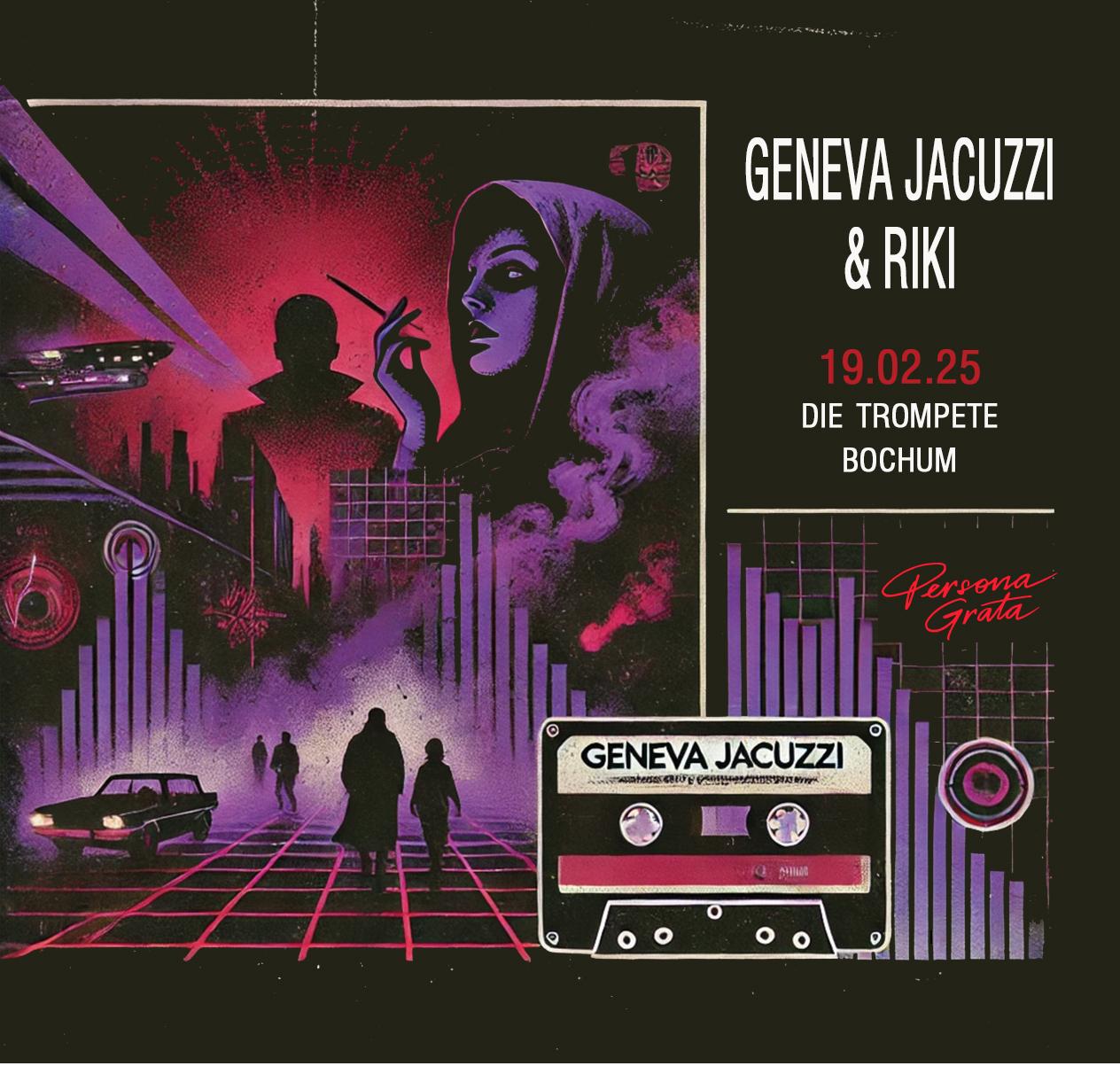 GENEVA JACUZZI & RIKI - live